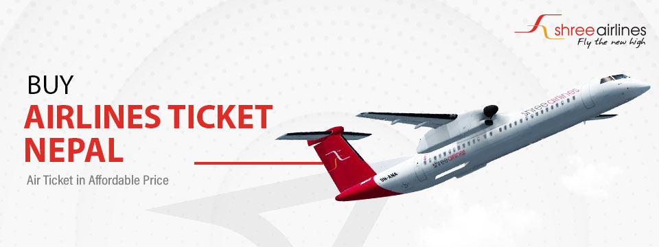 Buy Airlines ticket in Nepal |  Air Ticket in Affordable Price